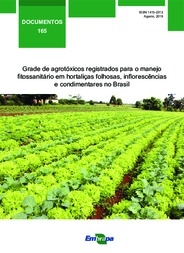 Thumbnail de Grade de agrotóxicos registrados para o manejo fitossanitário em hortaliças folhosas, inflorescências e condimentares no Brasil.