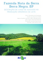 Thumbnail de Fazenda Nata da Serra, Serra Negra, SP: descrição de caso de sucesso na produção orgânica de leite.