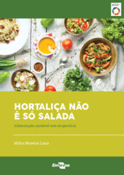 Thumbnail de Hortaliça não é só salada: alimentação saudável sem desperdício.