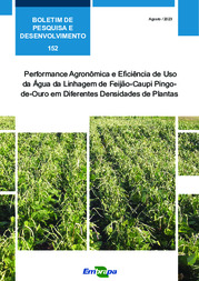 Thumbnail de Performance agronômica e eficiência de uso da água da linhagem de feijão-caupi Pingo-de-Ouro em diferentes densidades de plantas.