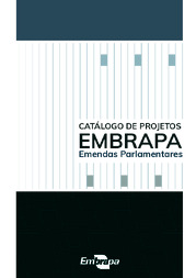 Thumbnail de Catálogo de projetos Embrapa: emendas parlamentares.