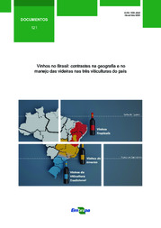 Vinhos no Brasil: contrastes na geografia e no manejo das videiras nas três viticulturas do país