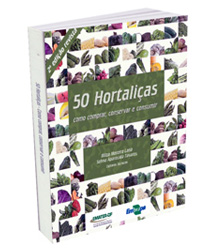 E-book: 50 Hortaliças: como comprar, conservar e consumir