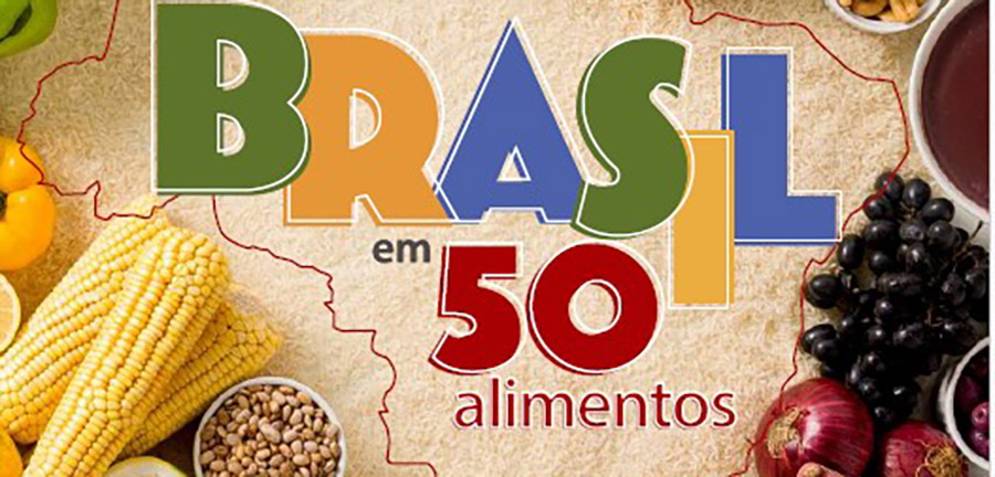 “Brasil em 50 alimentos” é vencedor do Prêmio Abeu